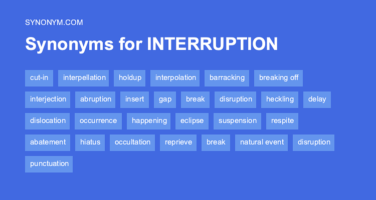 interruption antonym