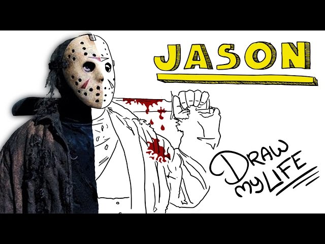 jason voorhees draw my life