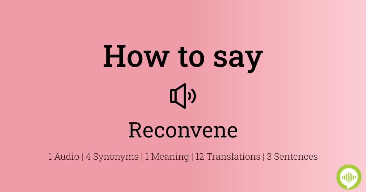 reconvene synonym