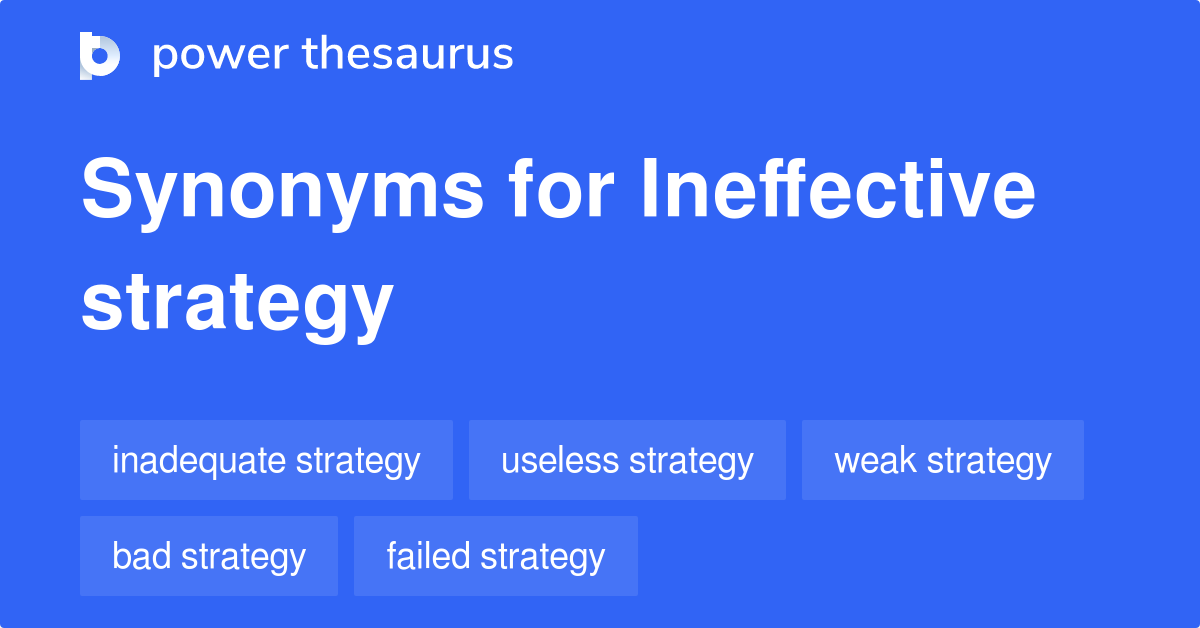 thesaurus ineffective