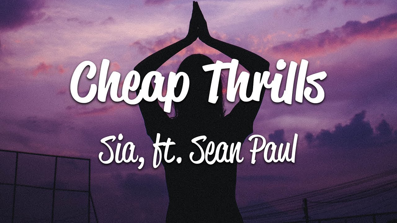 cheap thrills by sia lyrics