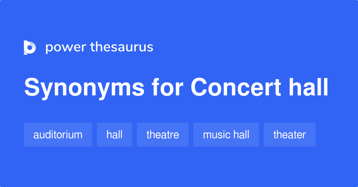 concert hall synonym