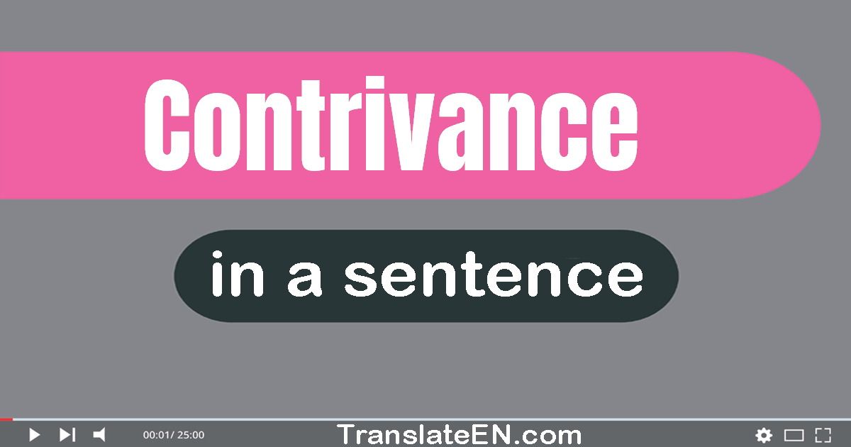 contrivance in a sentence