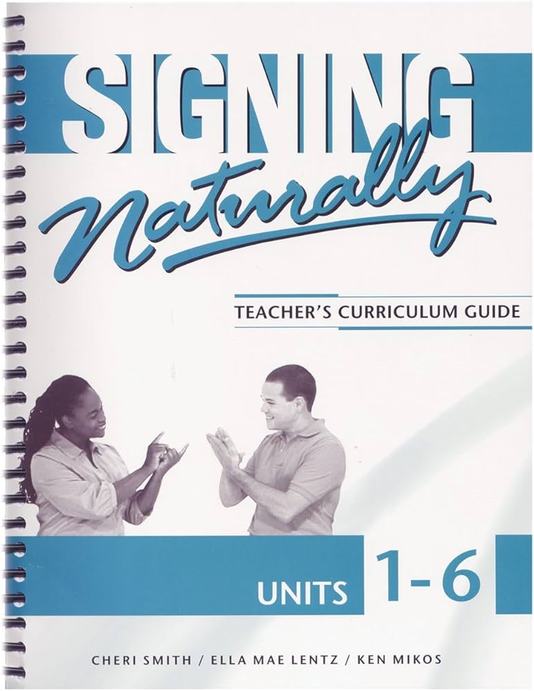 signing naturally units 1-6