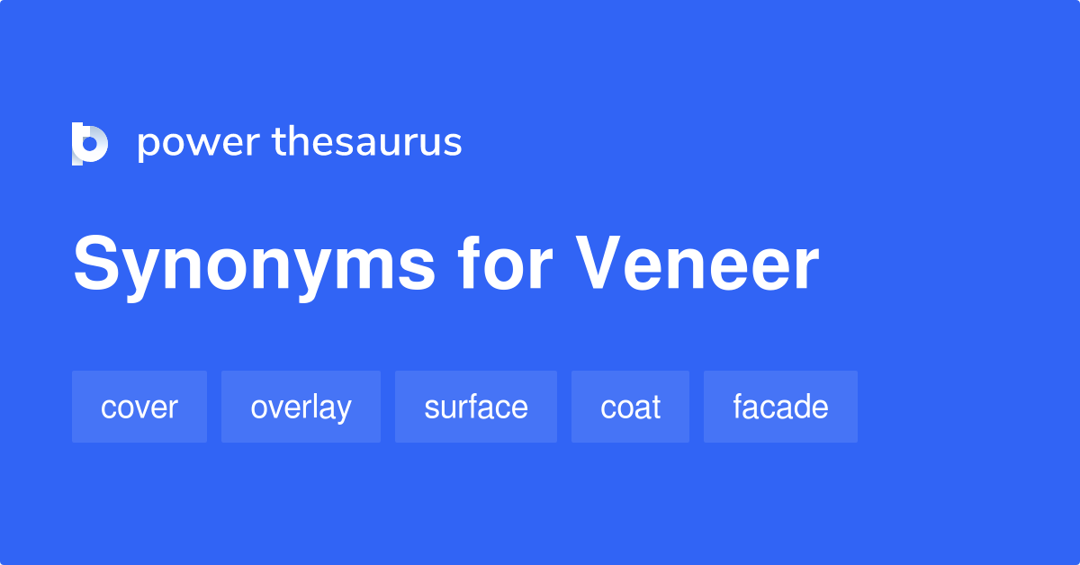 synonyms of veneer