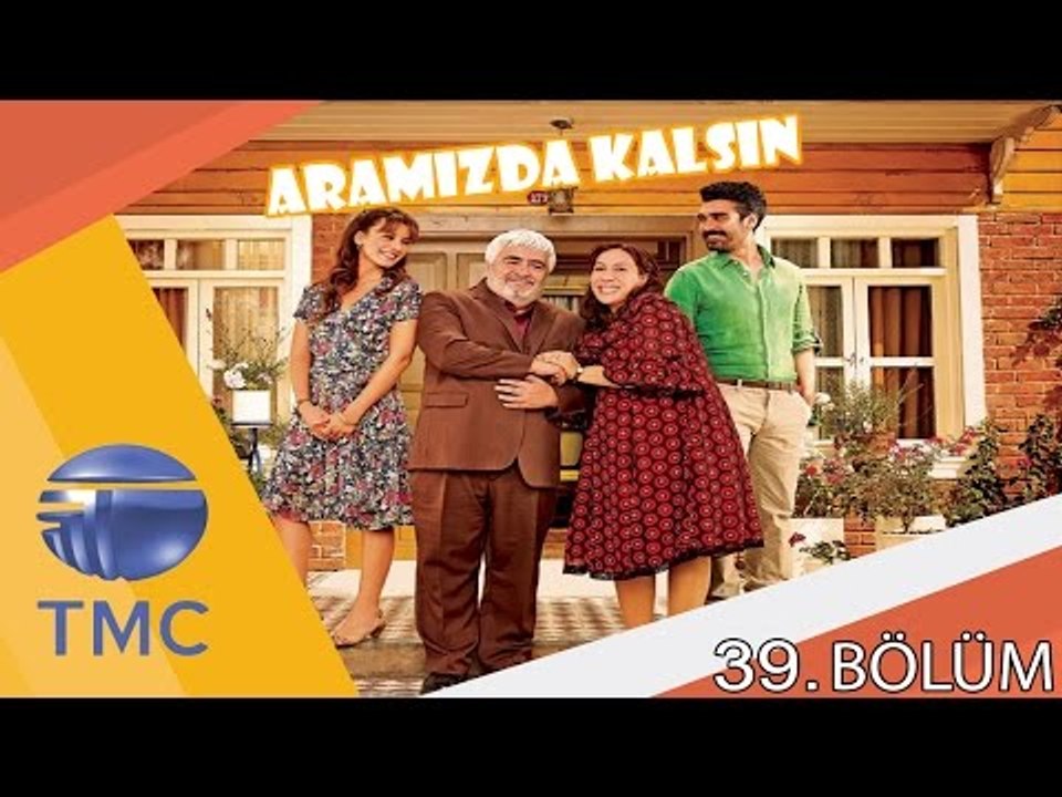 aramızda kalsın 39