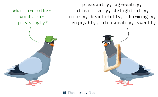 define pleasingly