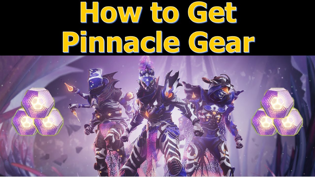 destiny 2 pinnacle gear