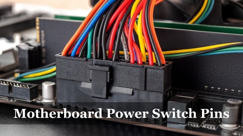 motherboard power switch pins