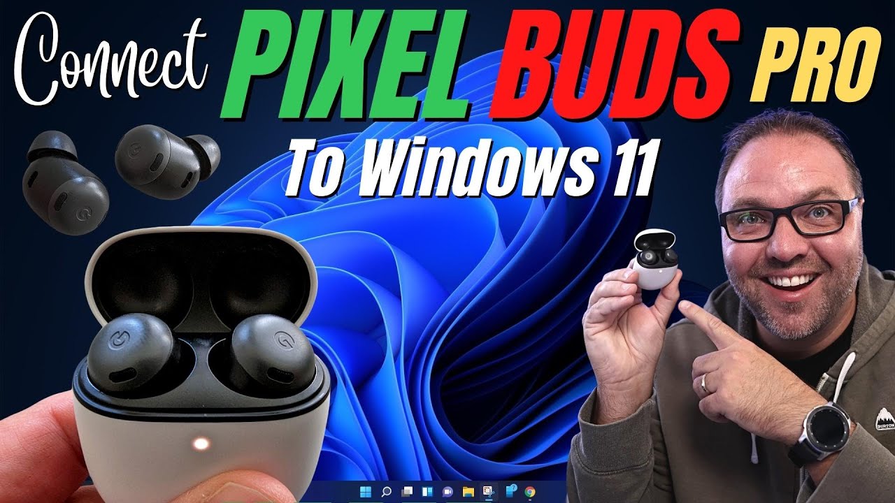 connect pixel buds pro to pc