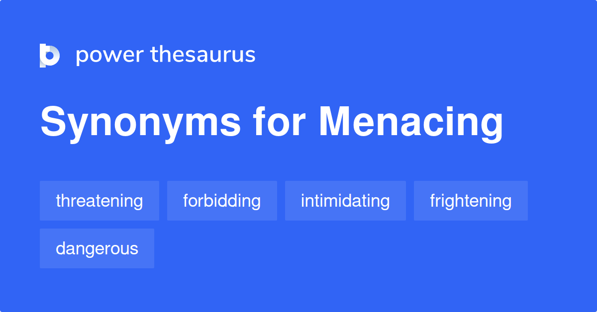 menacing synonym