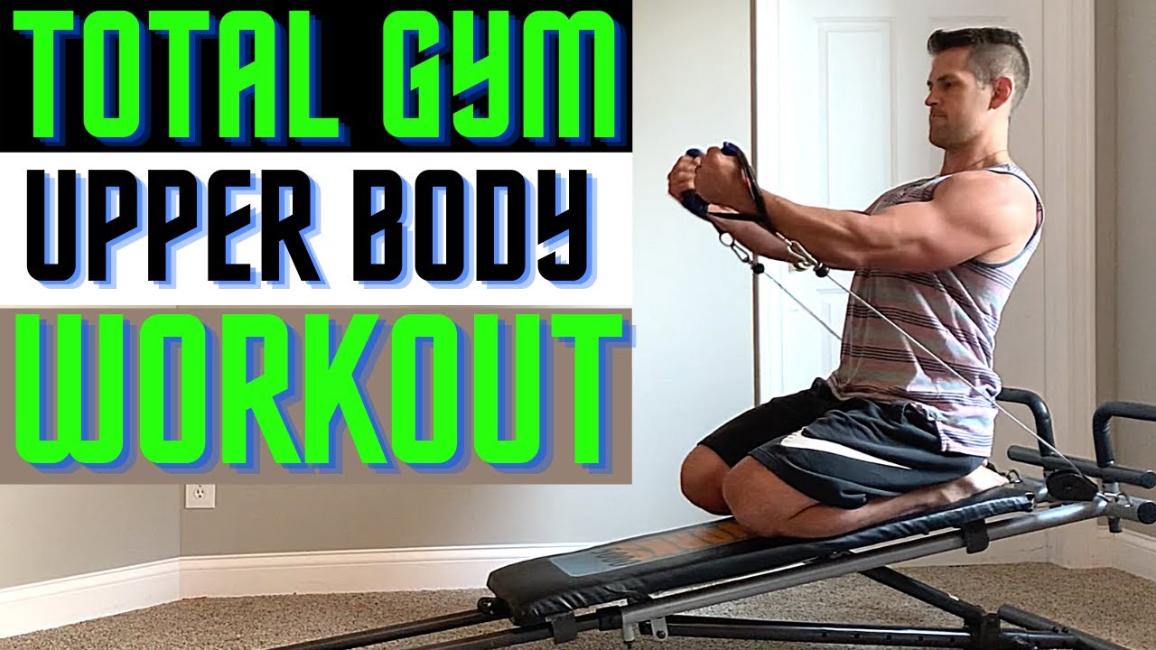 total gym upper body workout