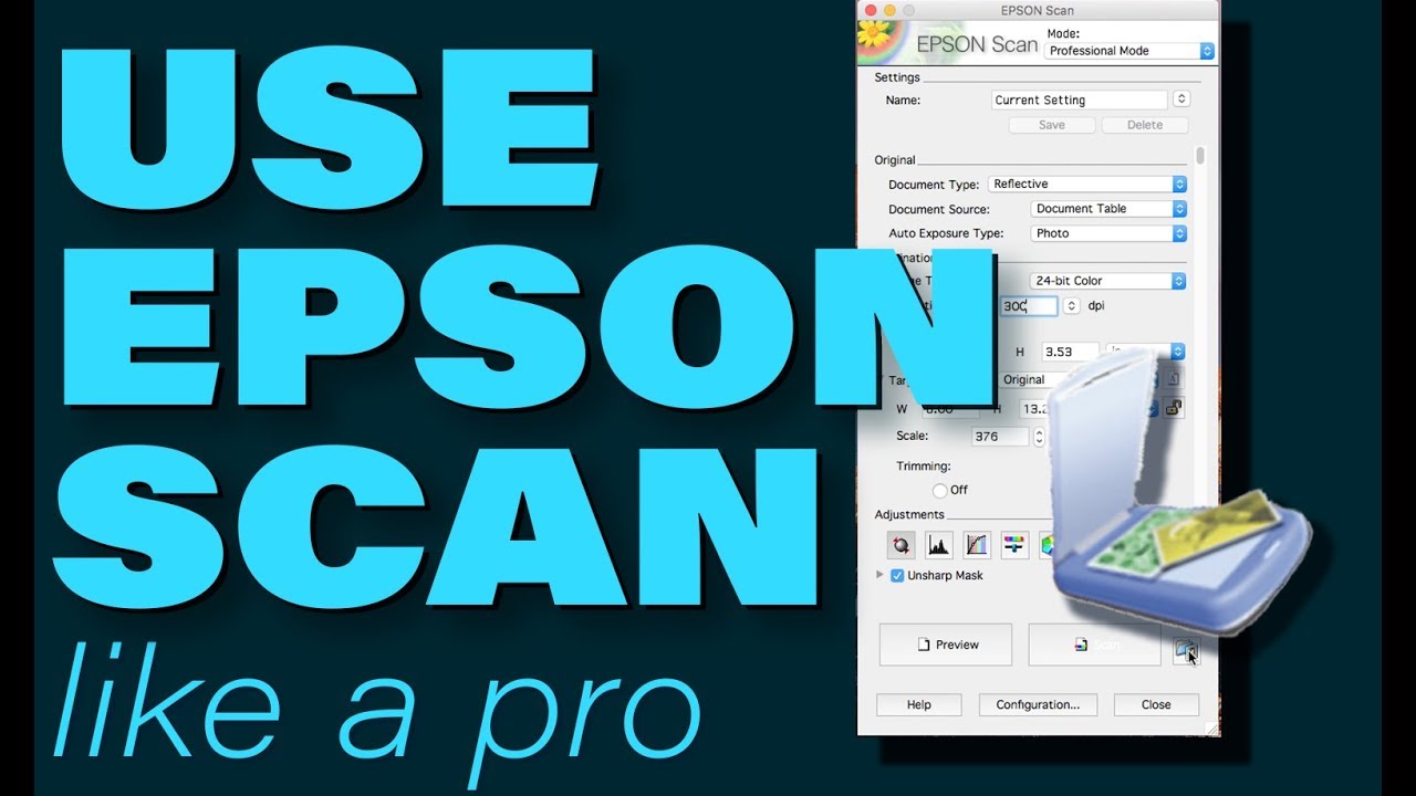 epson scan tutorial