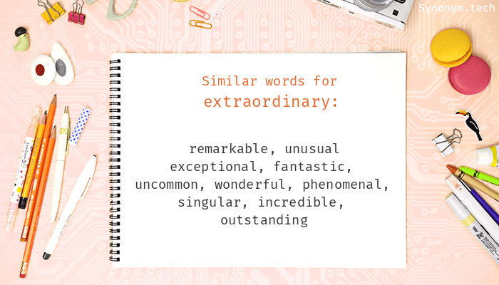 extraordinary synonym