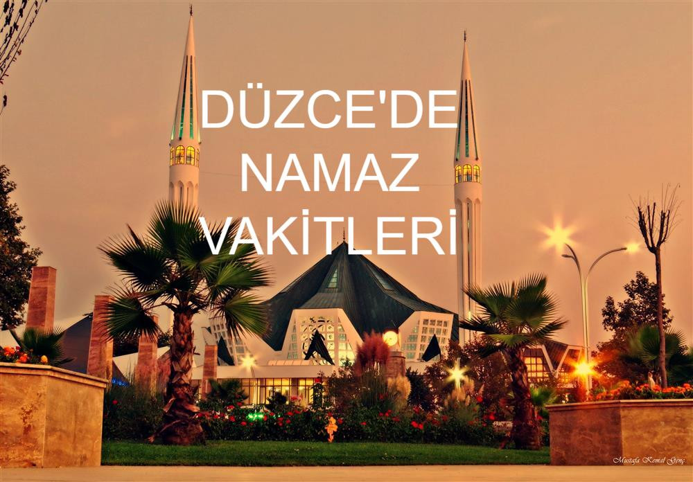 ezan vakti düzce