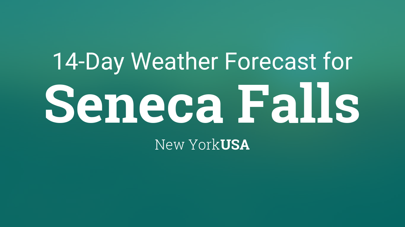 weather seneca falls new york