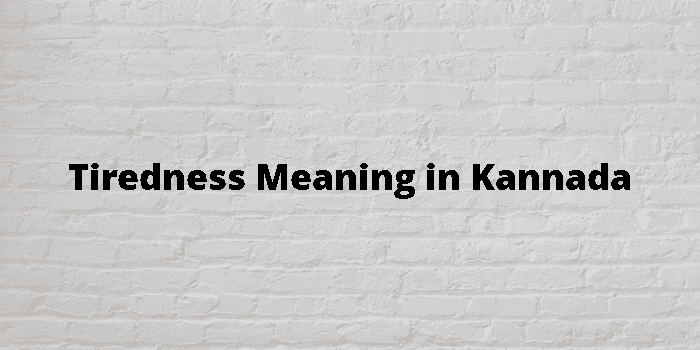 exhaustion meaning in kannada