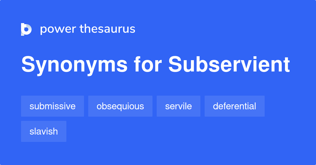 subservient thesaurus