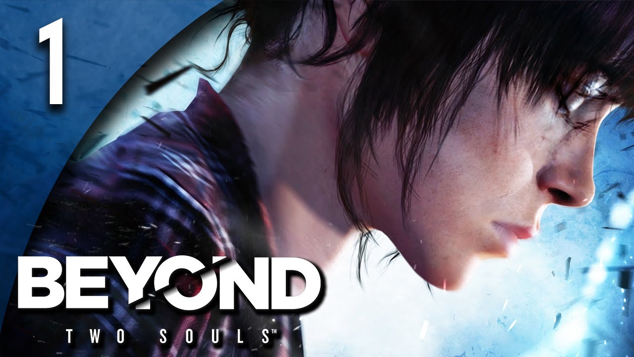 beyond two souls part 1