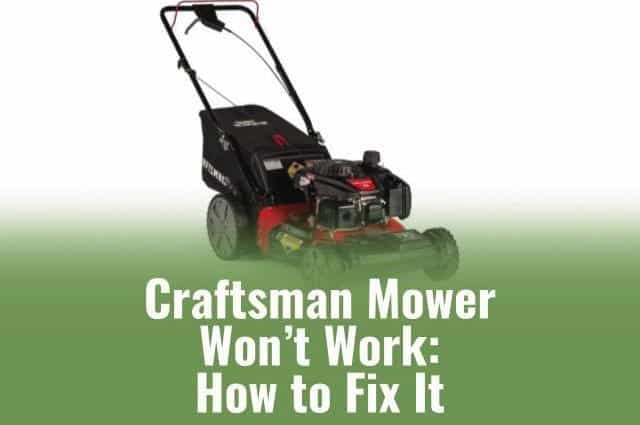 craftsman mower not starting
