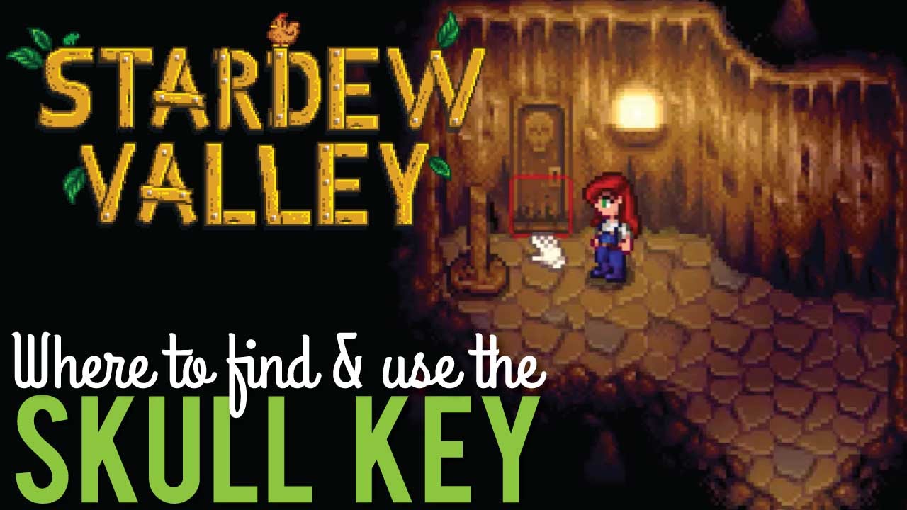 skull key stardew valley