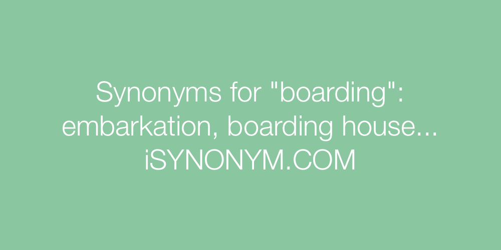 boarding synonym