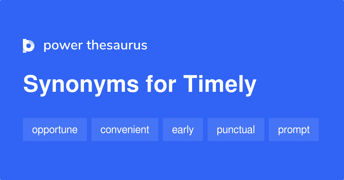 timely synonyms