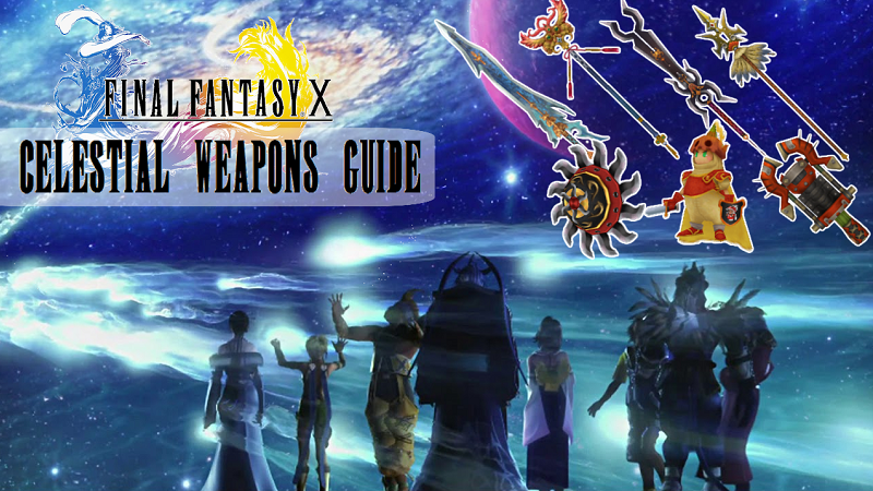 ffx celestial weapons