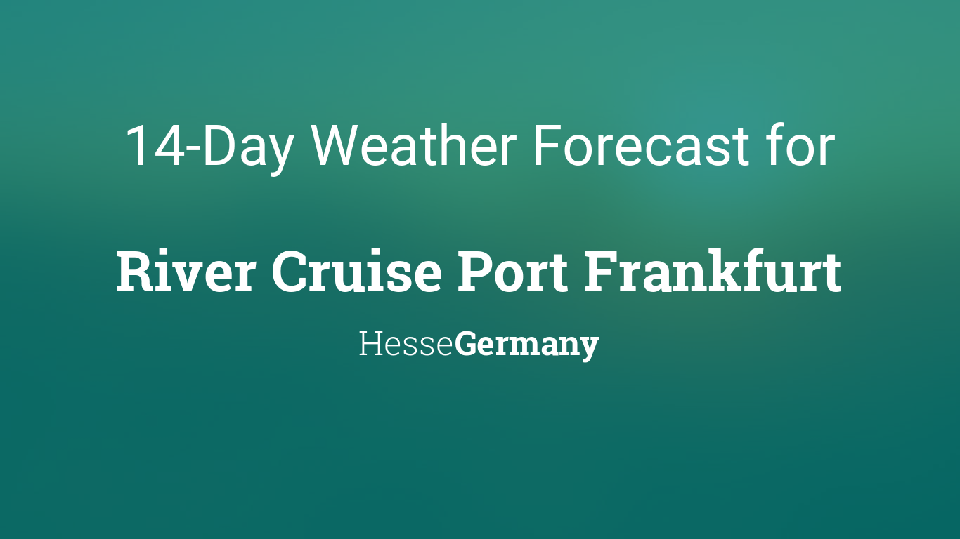 frankfurt weather forecast 14 days