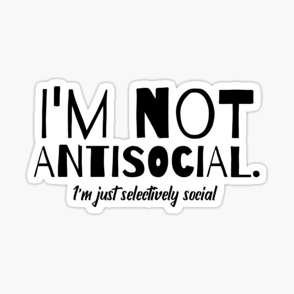 funny antisocial quotes