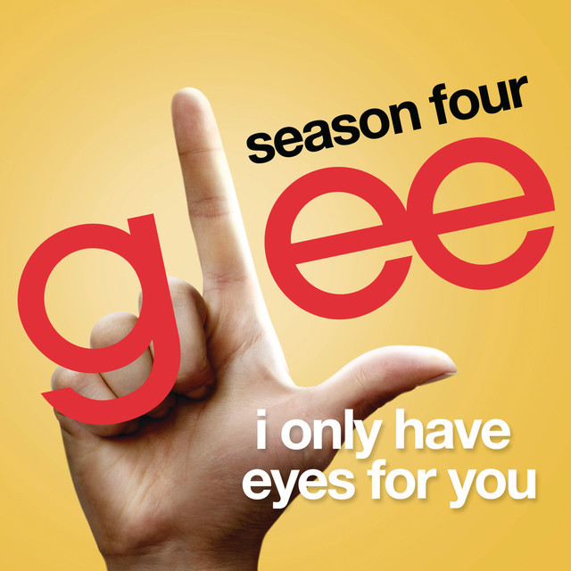 glee i only have eyes for you