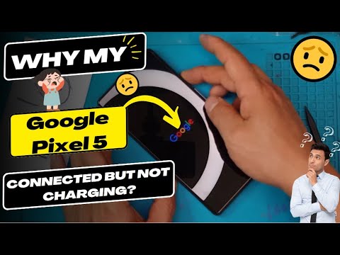 google pixel connected not charging