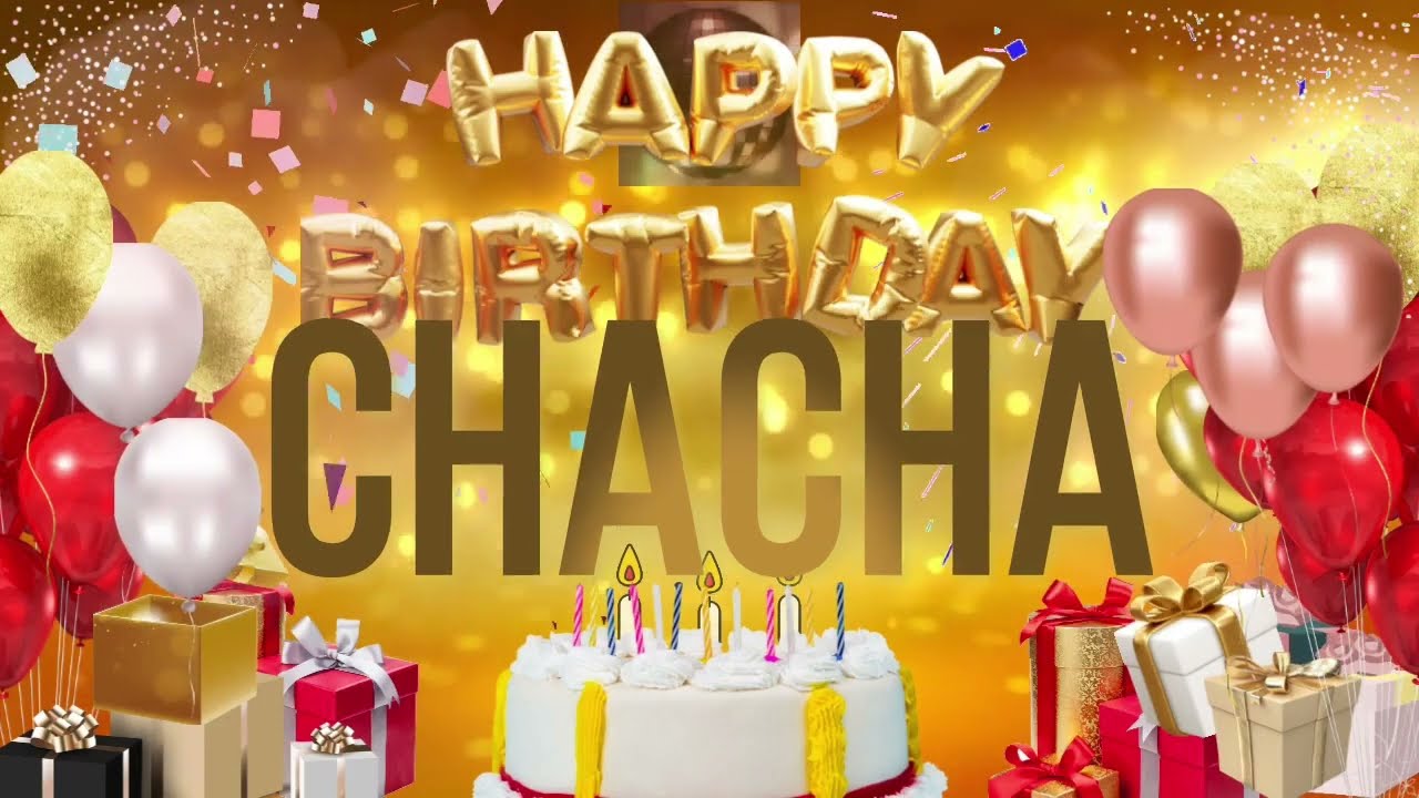 happy birthday chacha
