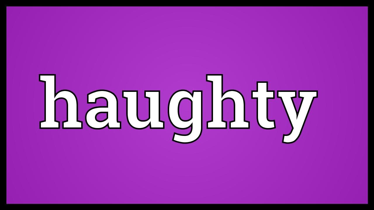 haughty define
