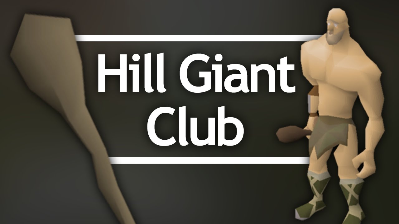 hill giant club osrs