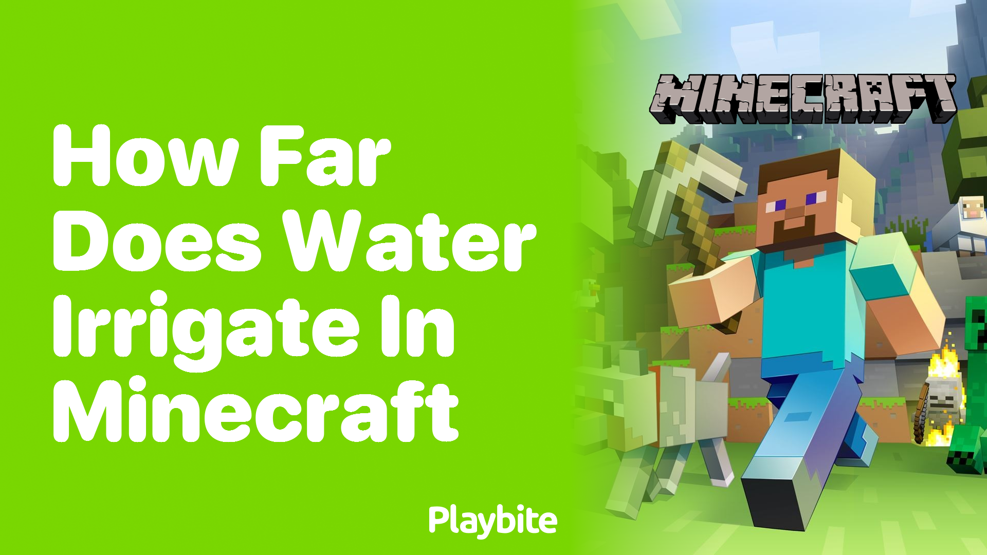 how far does water irrigate minecraft