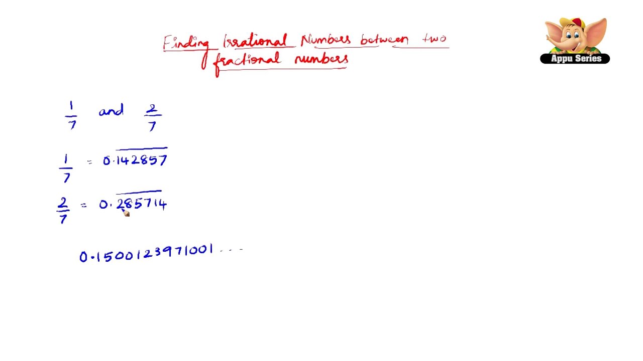 how to find irrational number between two numbers