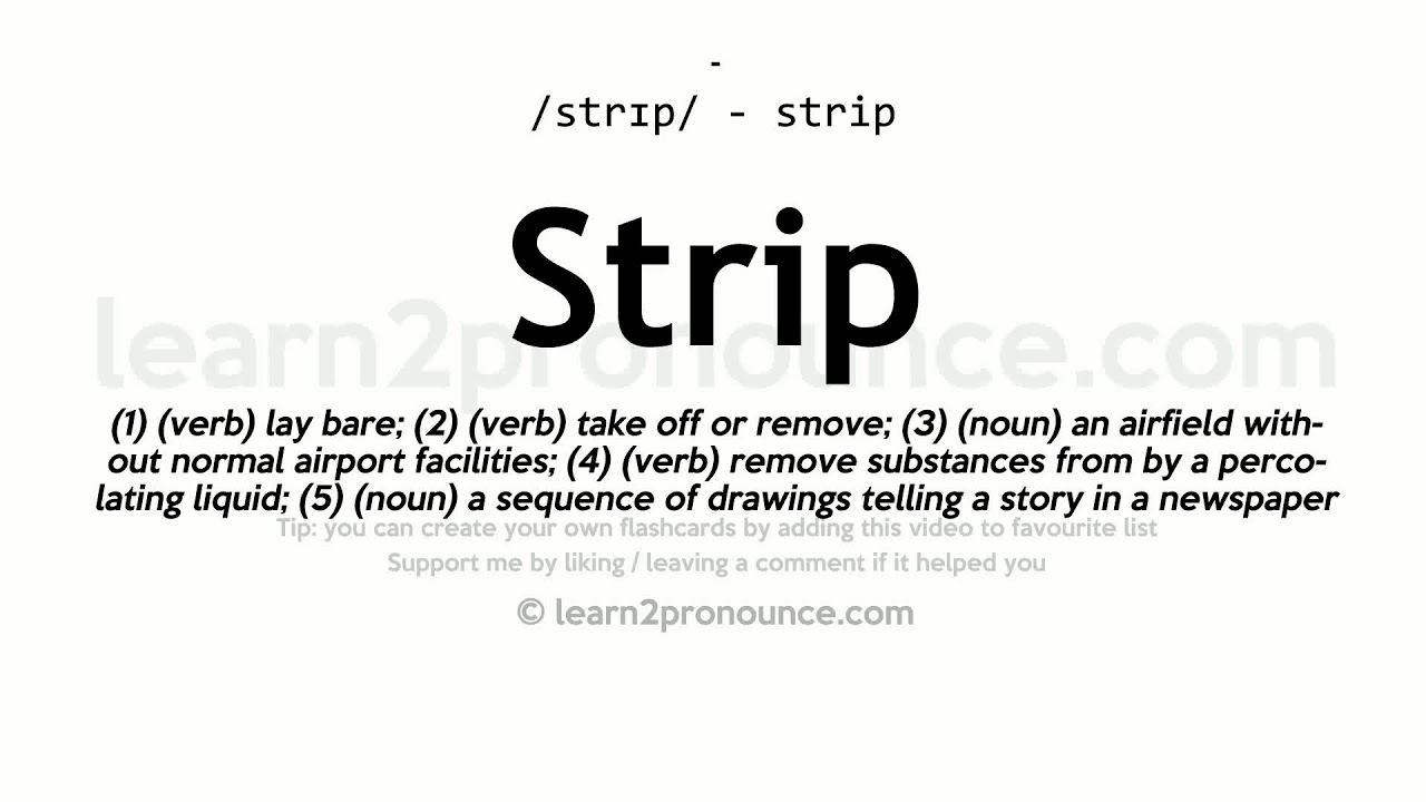 how to pronounce strip