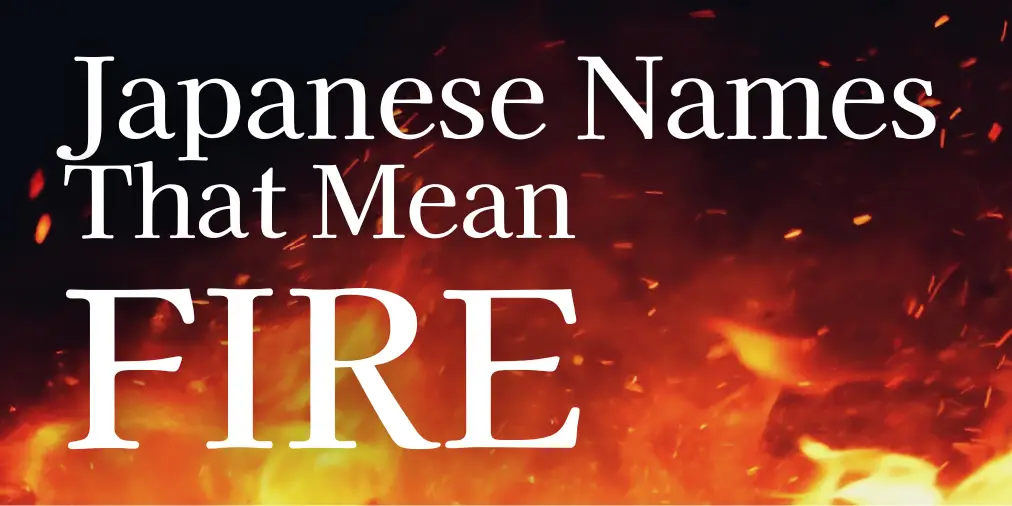 japanese names that mean fire