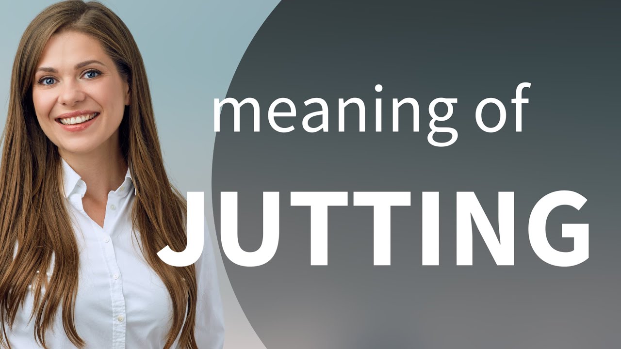 jutting definition