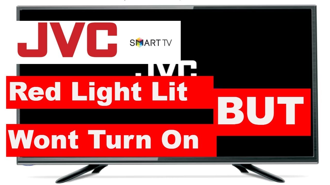 jvc tv not switching on