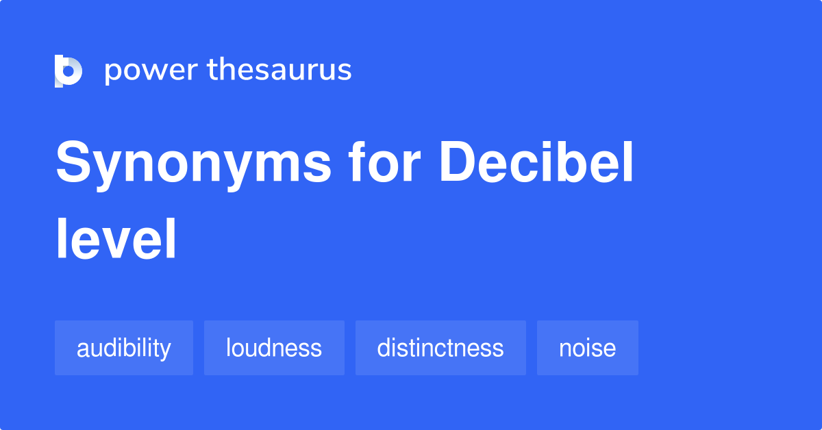 loudness synonym