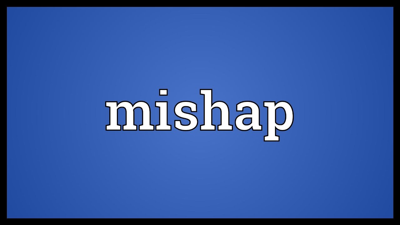 mishap meaning in malayalam