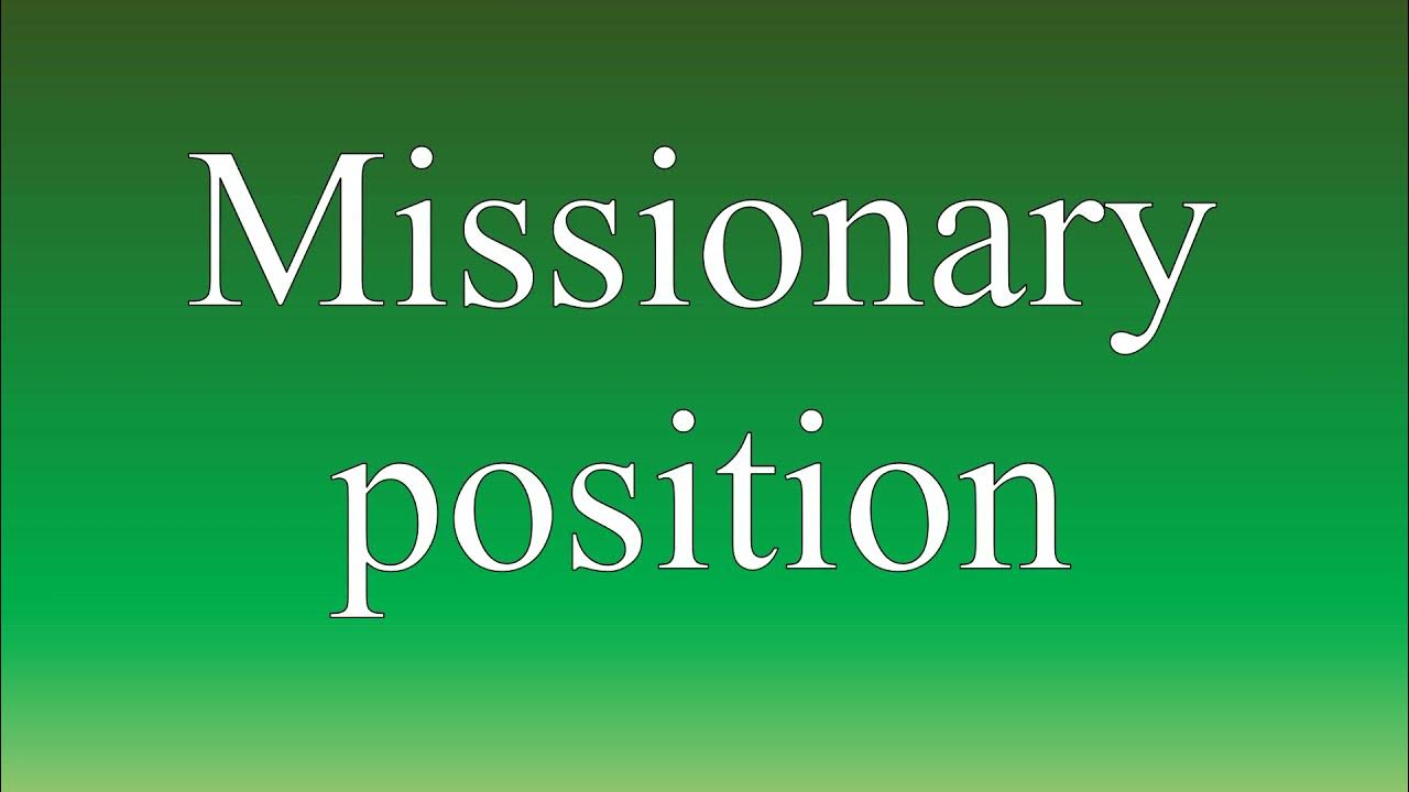missionary position in spanish