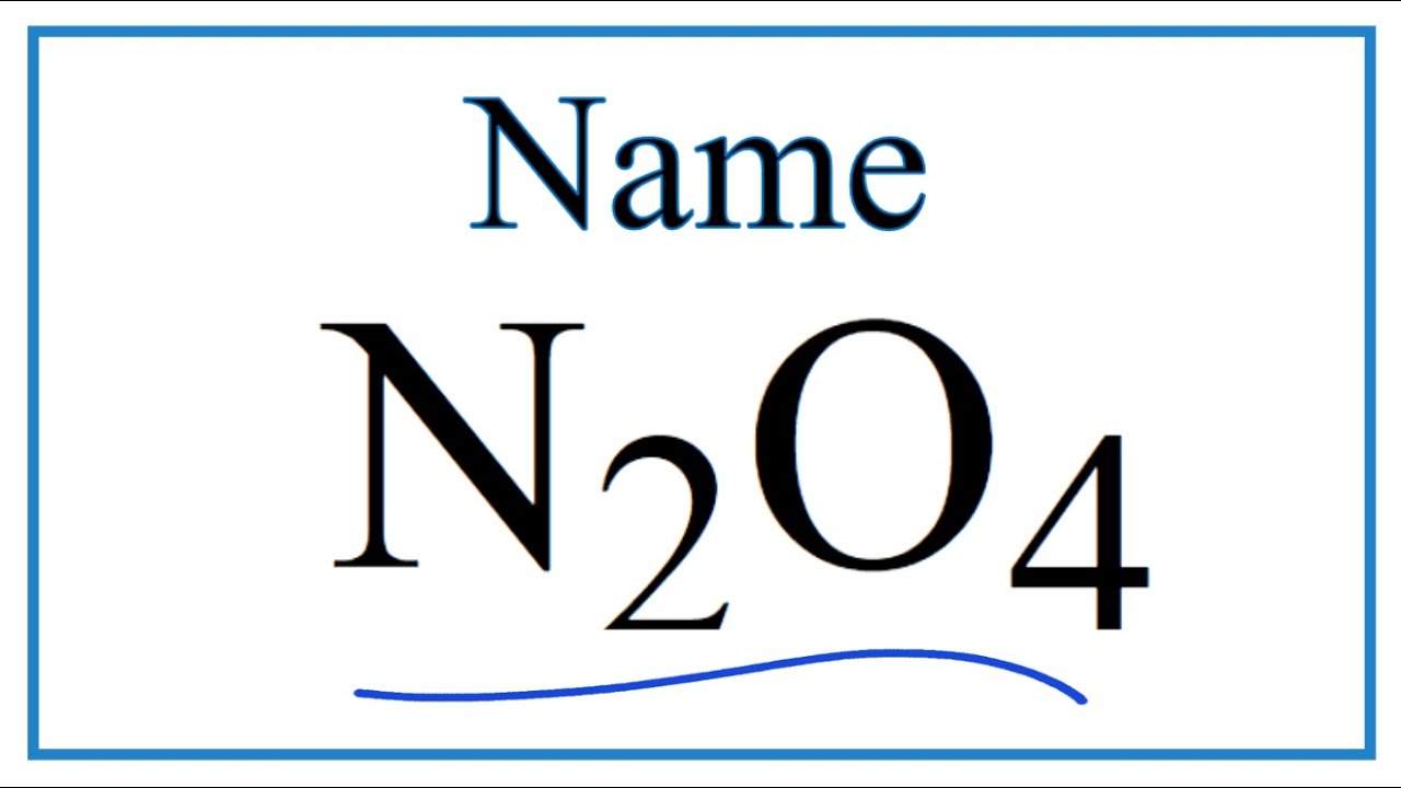 n2o4 name