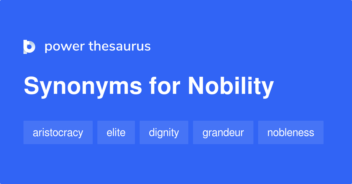 nobility thesaurus