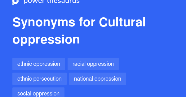 oppression antonym