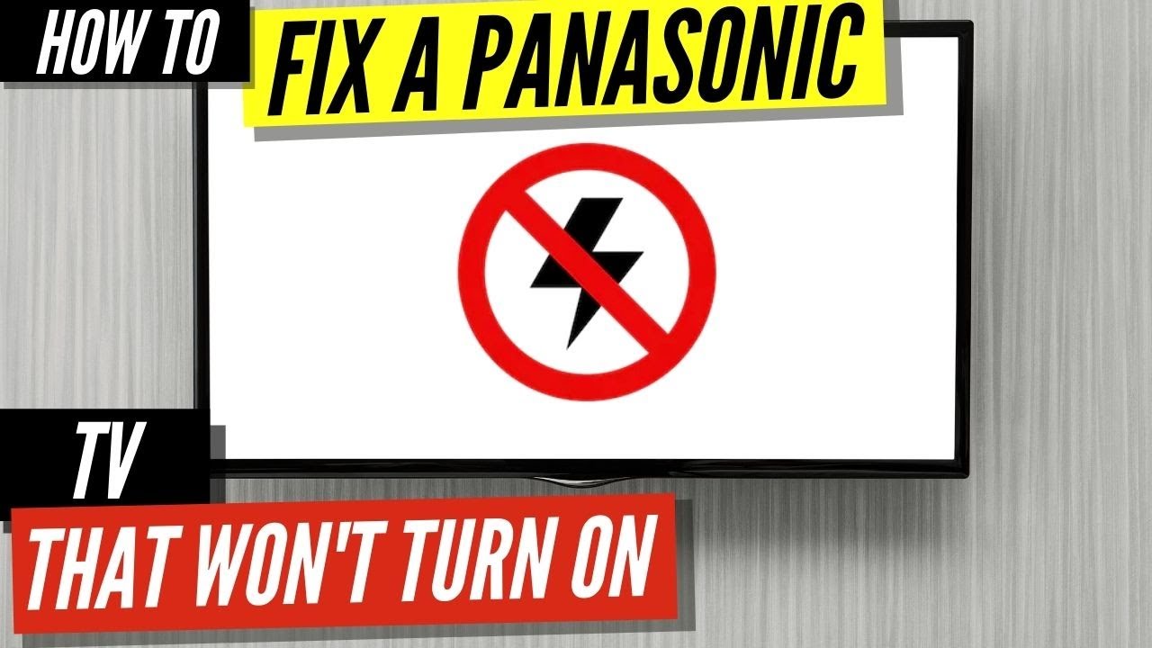 panasonic tv wont turn on