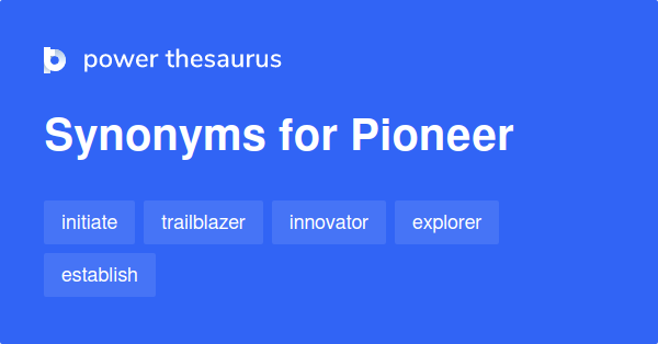 pioneer thesaurus