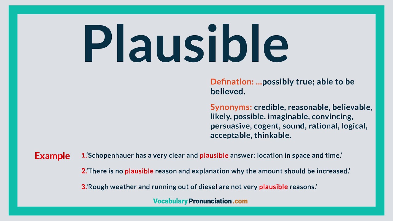 plausible antonym